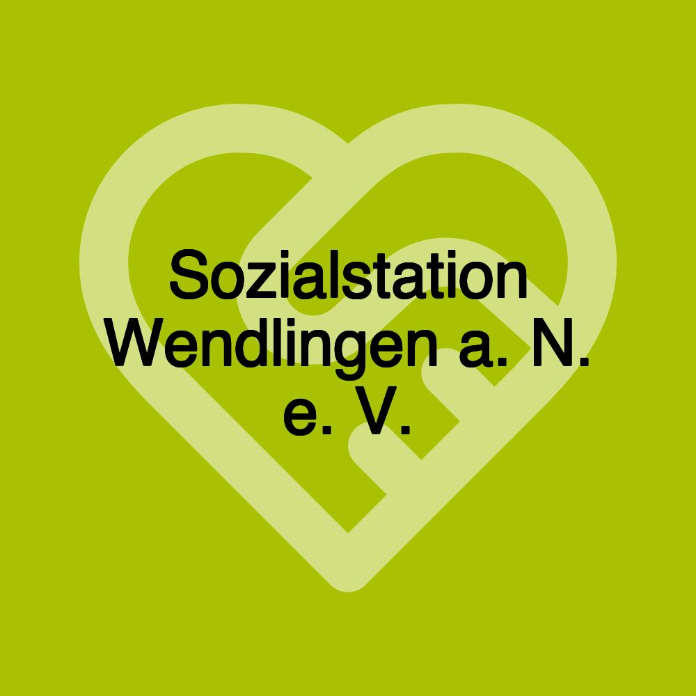 Sozialstation Wendlingen a. N. e. V.