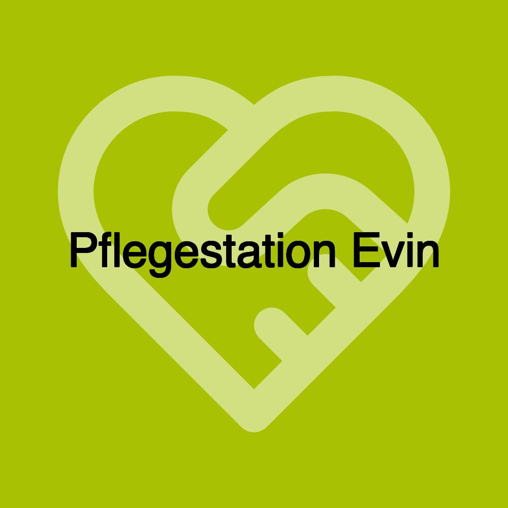 Pflegestation Evin