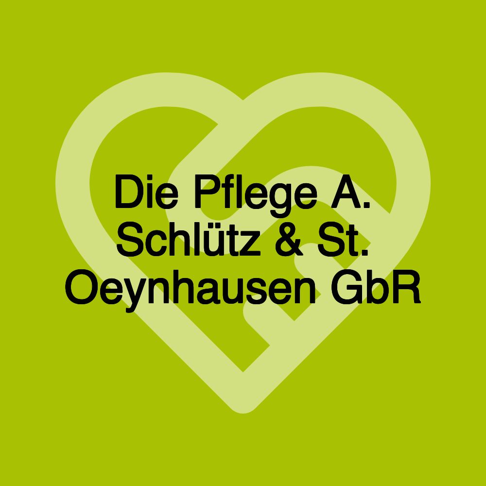 Die Pflege A. Schlütz & St. Oeynhausen GbR