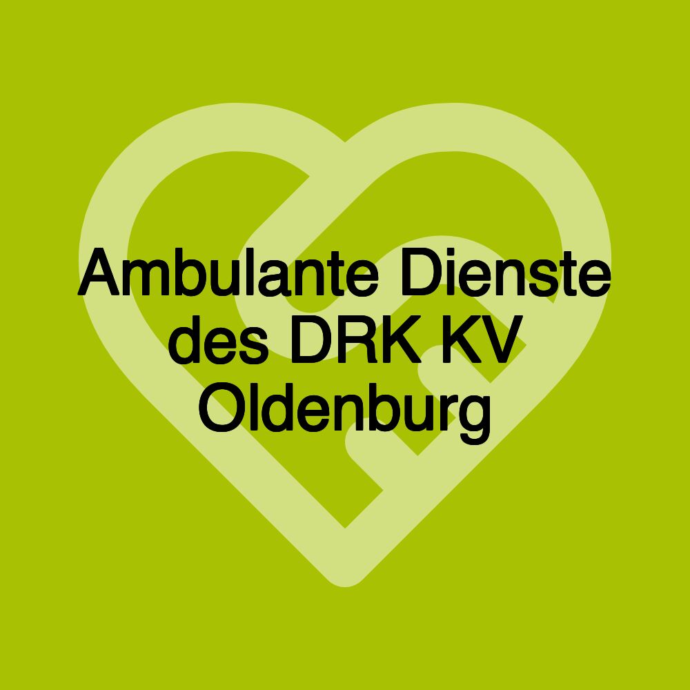 Ambulante Dienste des DRK KV Oldenburg