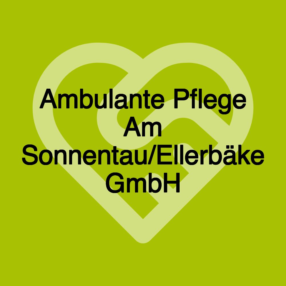 Ambulante Pflege Am Sonnentau/Ellerbäke GmbH