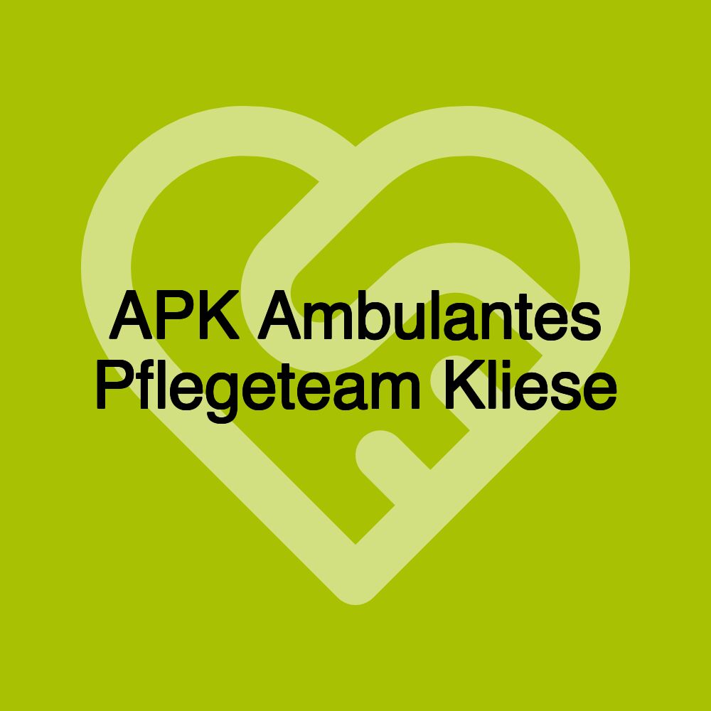 APK Ambulantes Pflegeteam Kliese