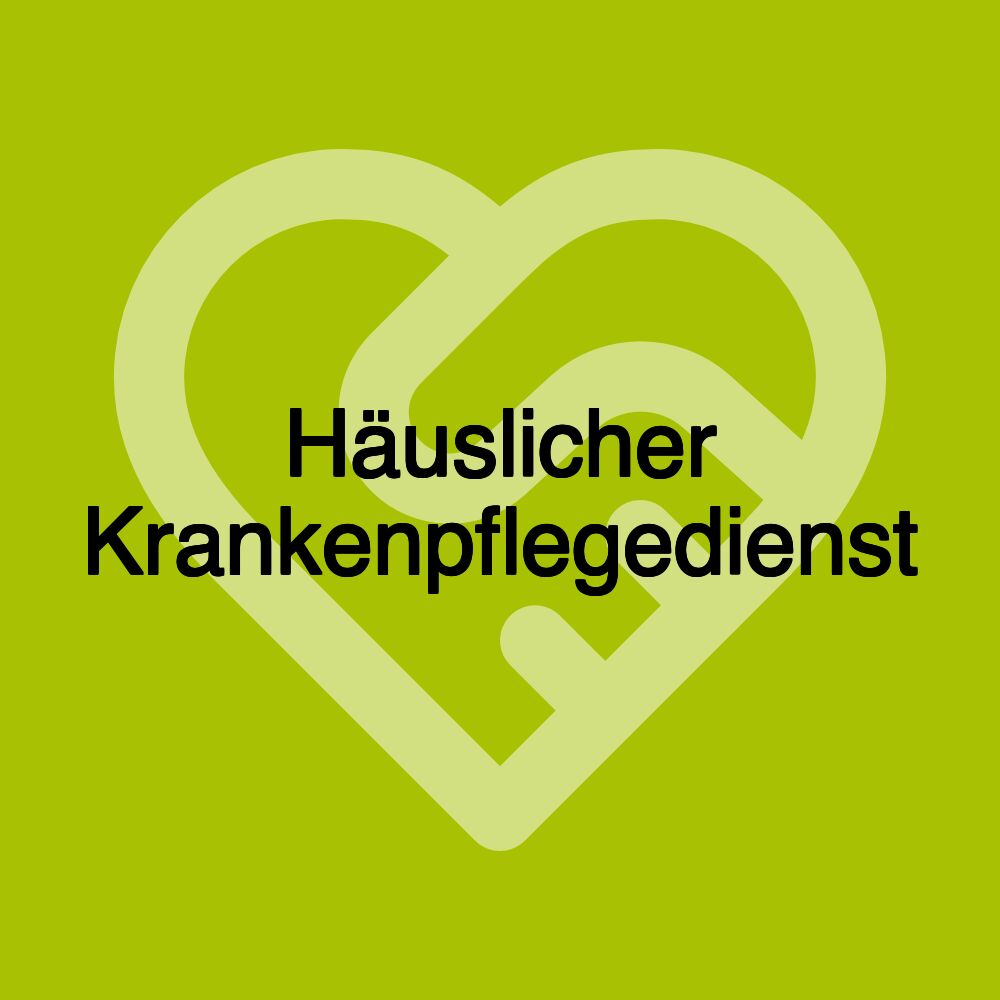 Häuslicher Krankenpflegedienst