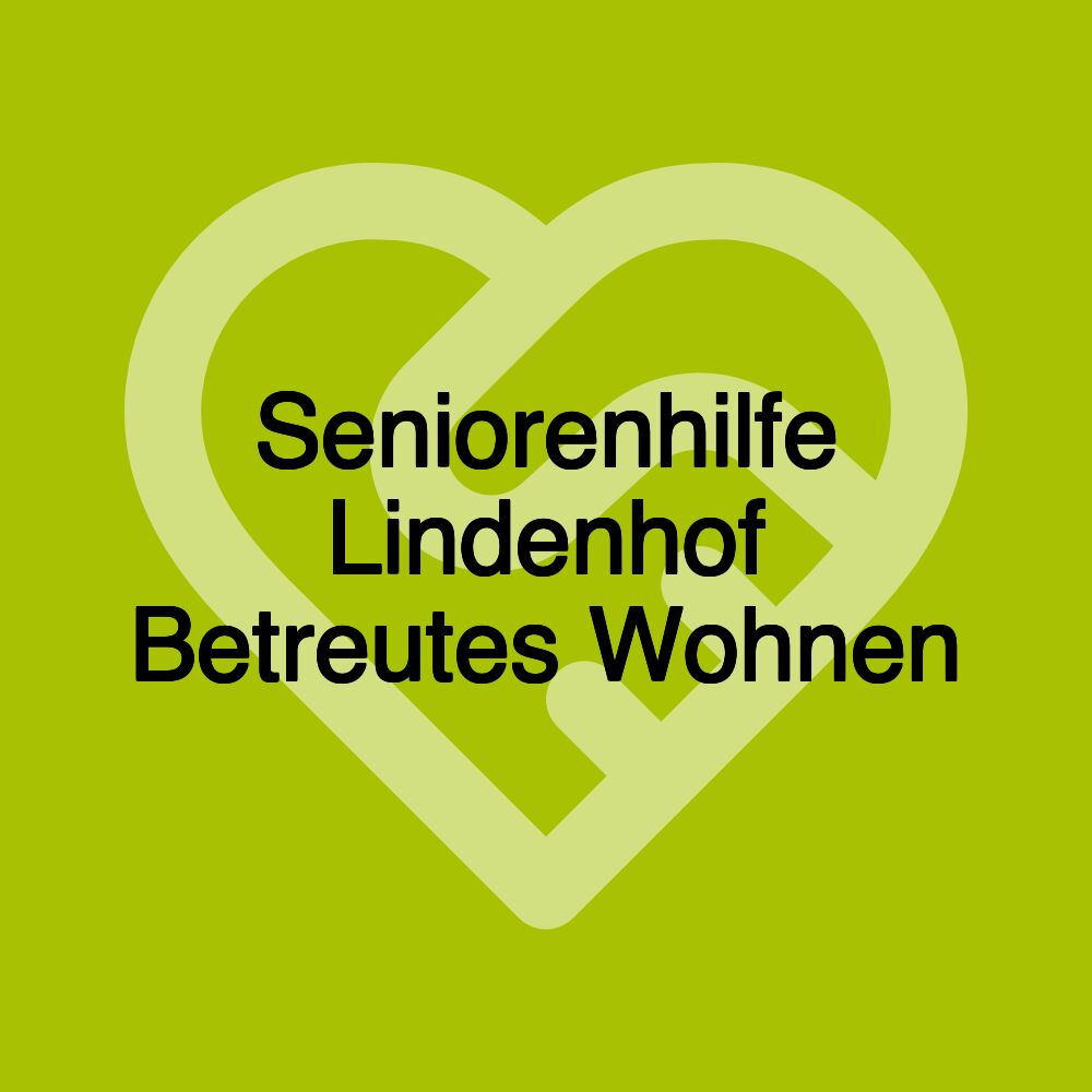 Seniorenhilfe Lindenhof Betreutes Wohnen