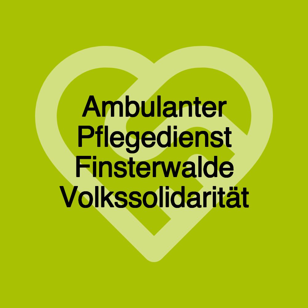 Ambulanter Pflegedienst Finsterwalde Volkssolidarität