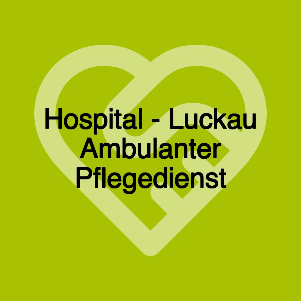 Hospital - Luckau Ambulanter Pflegedienst