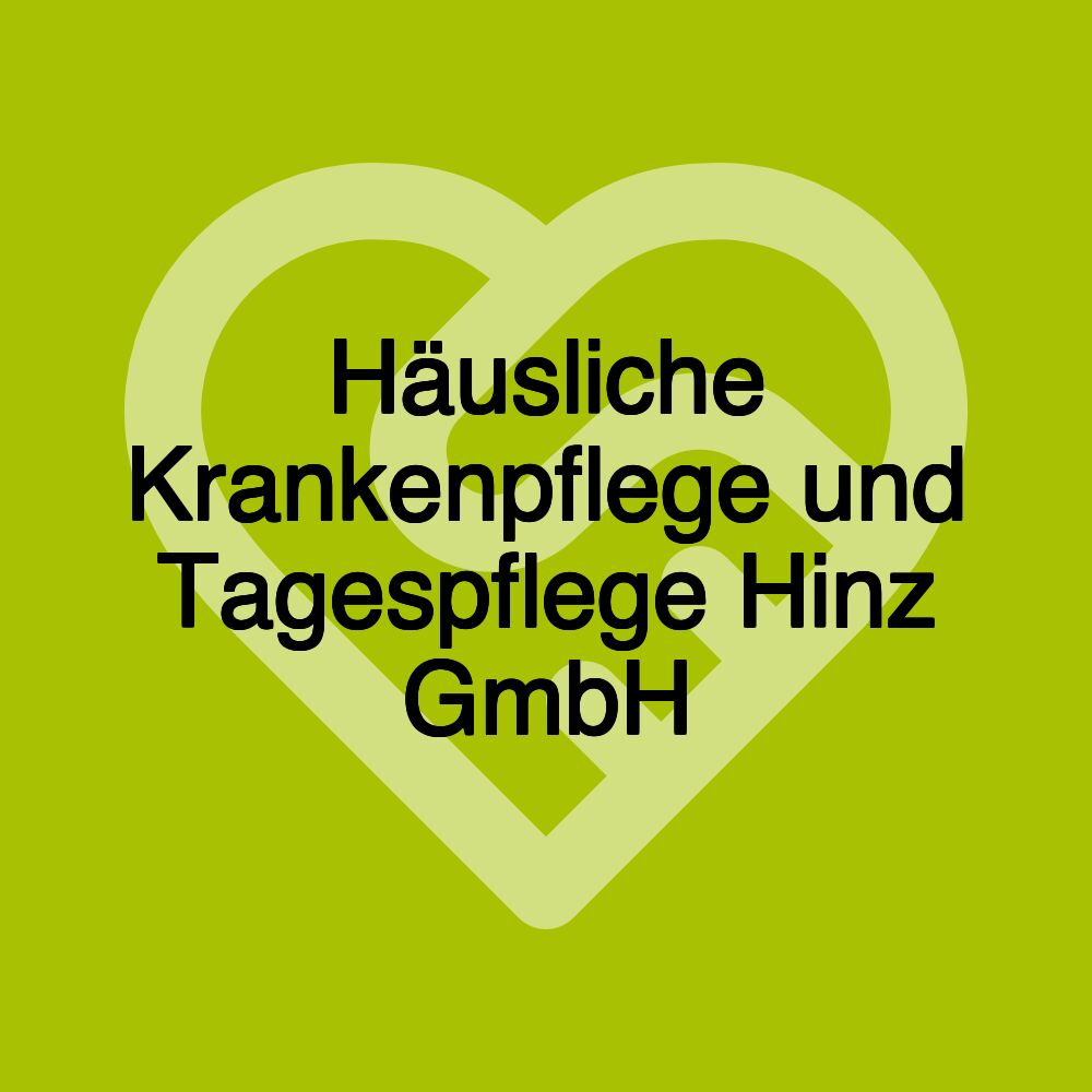 Häusliche Krankenpflege und Tagespflege Hinz GmbH