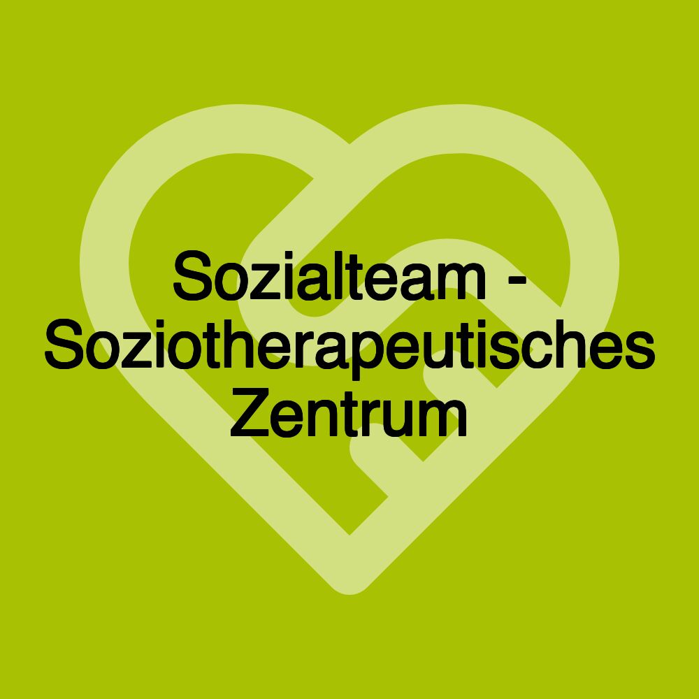 Sozialteam - Soziotherapeutisches Zentrum