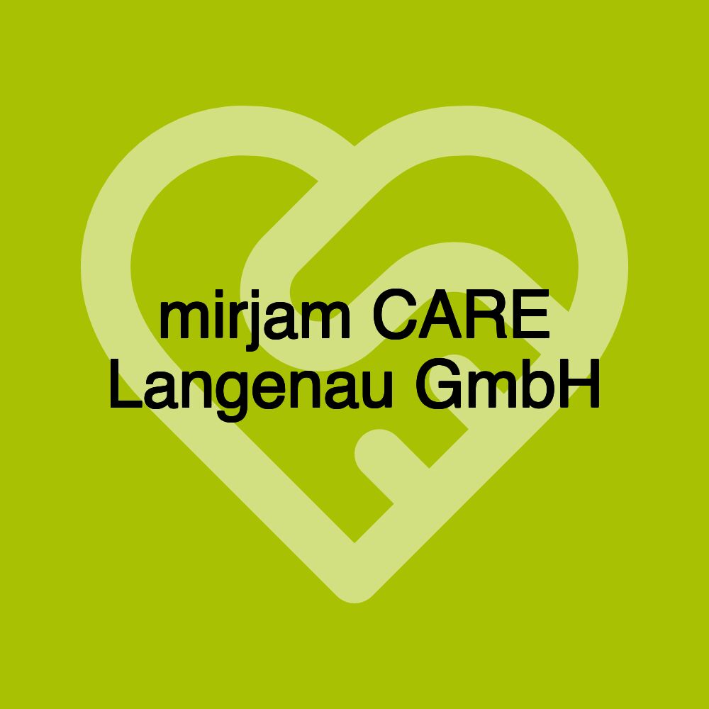 mirjam CARE Langenau GmbH