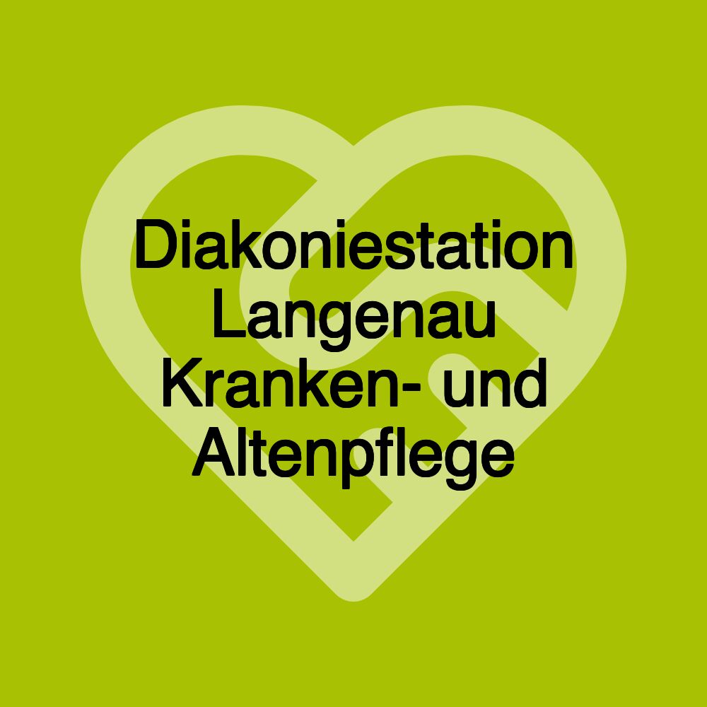 Diakoniestation Langenau Kranken- und Altenpflege