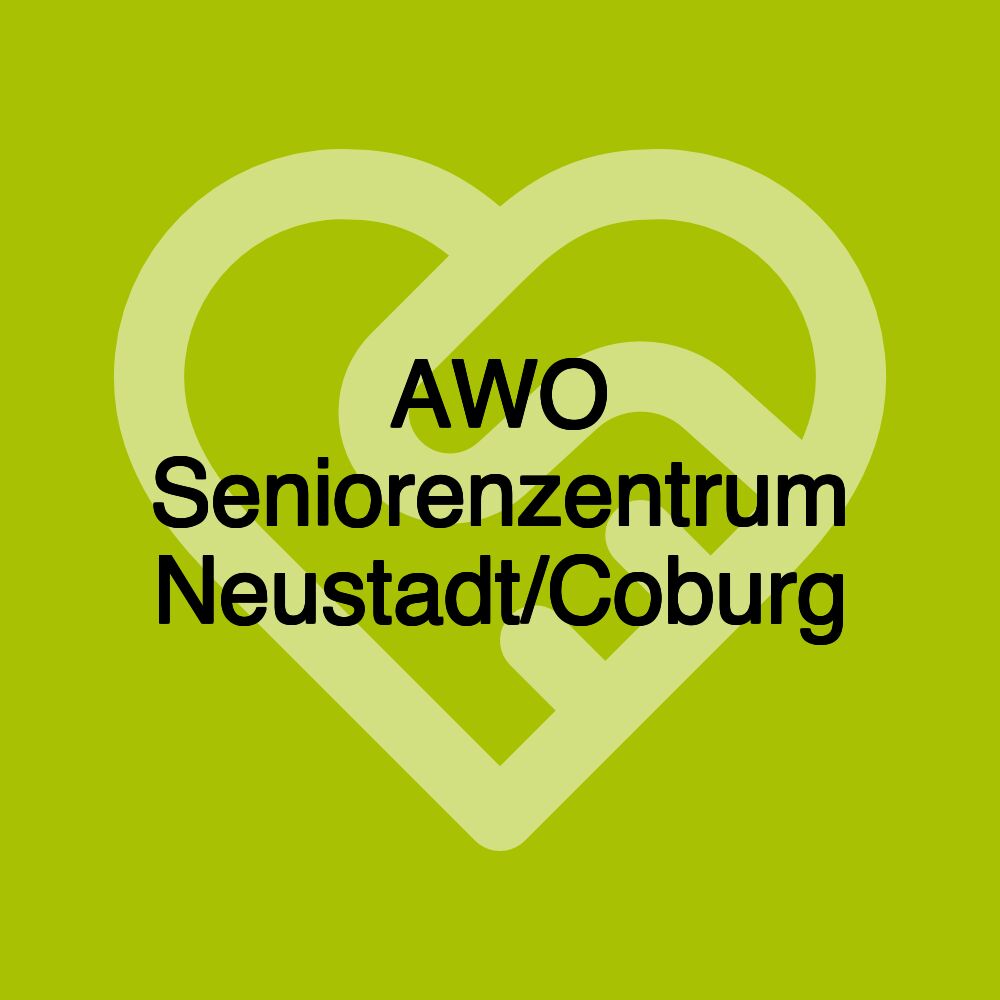 AWO Seniorenzentrum Neustadt/Coburg