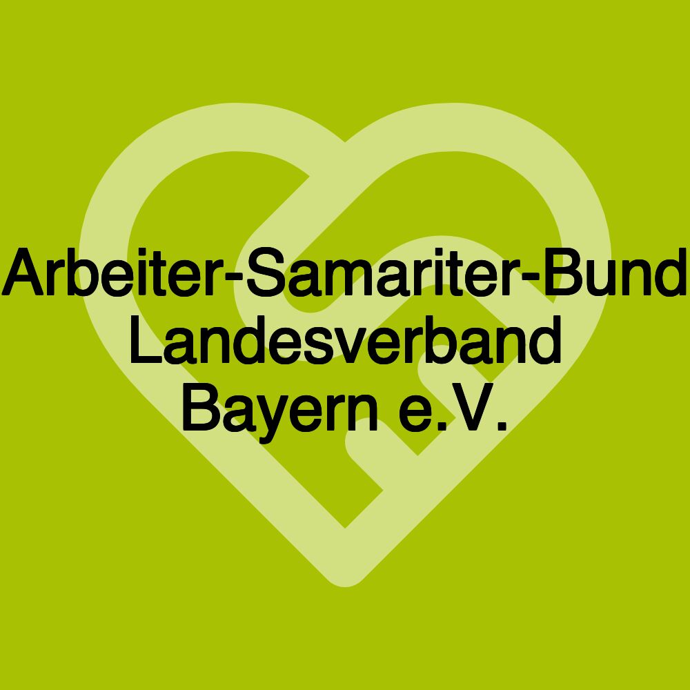 Arbeiter-Samariter-Bund Landesverband Bayern e.V.