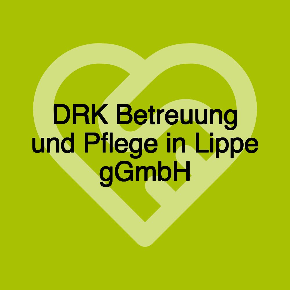 DRK Betreuung und Pflege in Lippe gGmbH