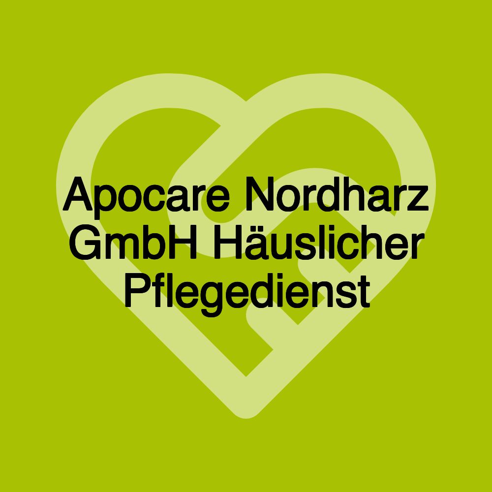 Apocare Nordharz GmbH Häuslicher Pflegedienst