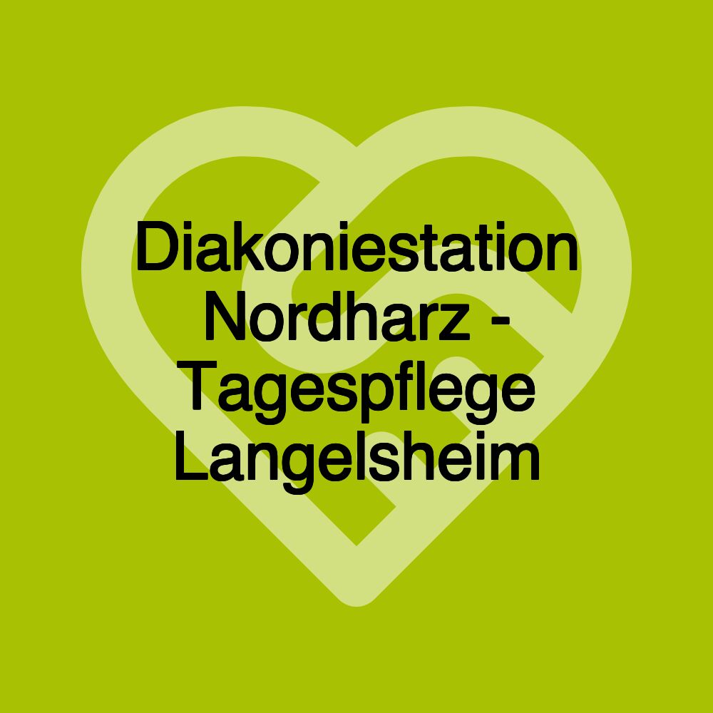 Diakoniestation Nordharz - Tagespflege Langelsheim