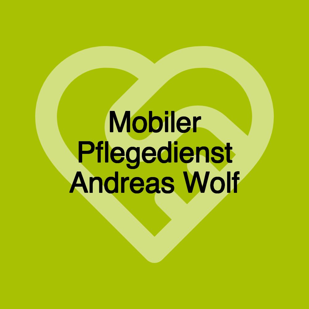 Mobiler Pflegedienst Andreas Wolf