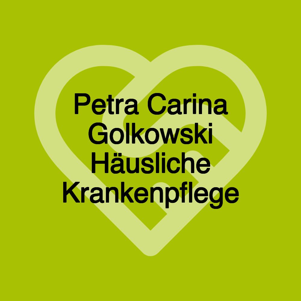 Petra Carina Golkowski Häusliche Krankenpflege