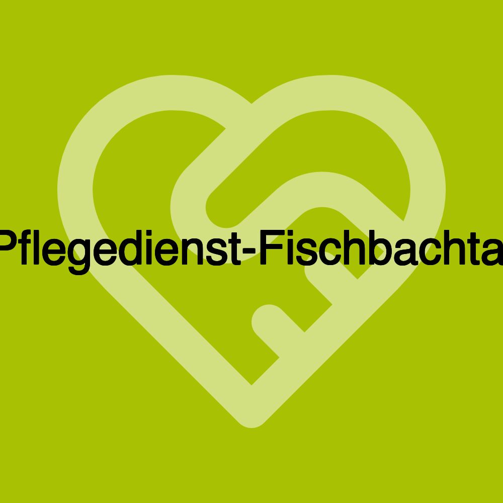 Pflegedienst-Fischbachtal