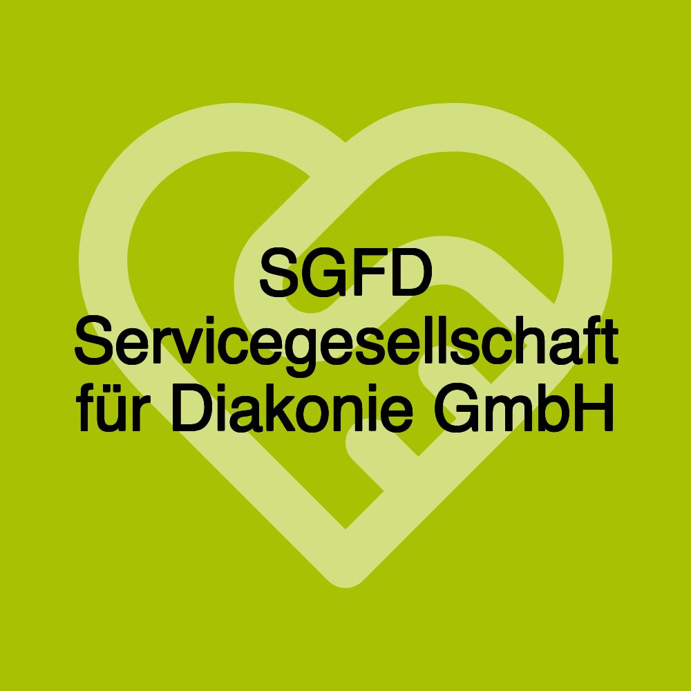 SGFD Servicegesellschaft für Diakonie GmbH