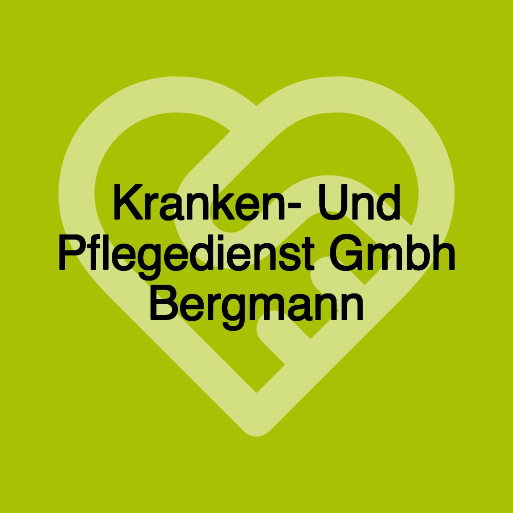 Kranken- Und Pflegedienst Gmbh Bergmann