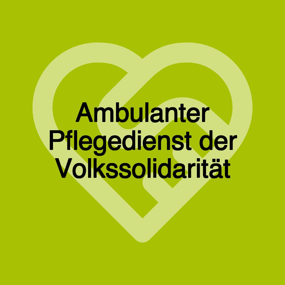 Ambulanter Pflegedienst der Volkssolidarität