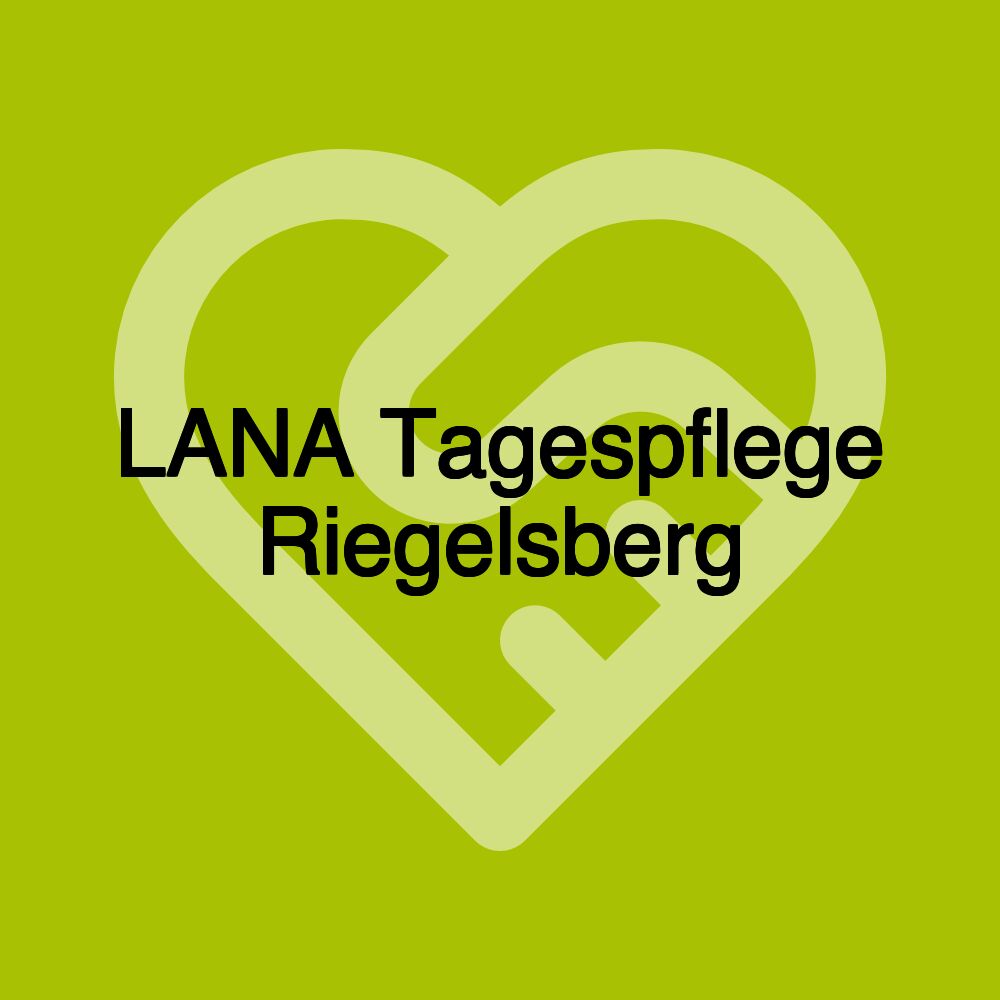 LANA Tagespflege Riegelsberg