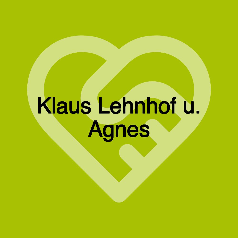 Klaus Lehnhof u. Agnes