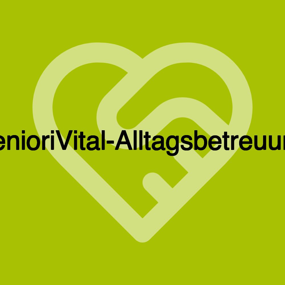 SenioriVital-Alltagsbetreuung