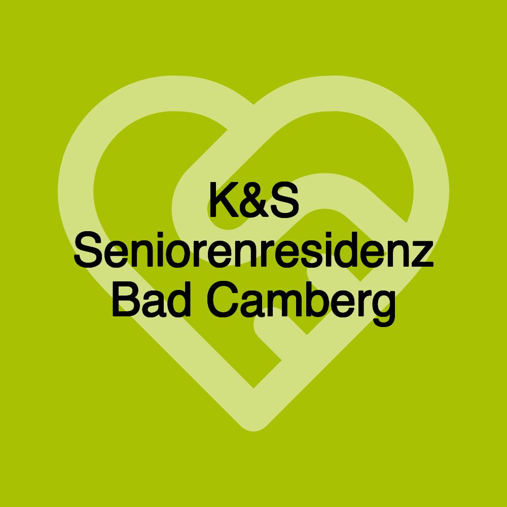 K&S Seniorenresidenz Bad Camberg