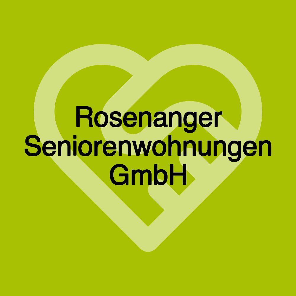 Rosenanger Seniorenwohnungen GmbH