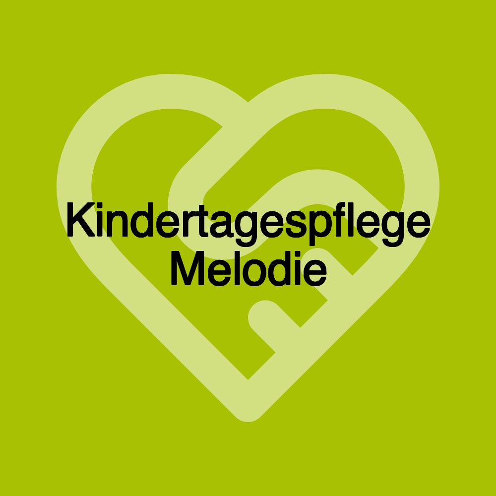 Kindertagespflege Melodie