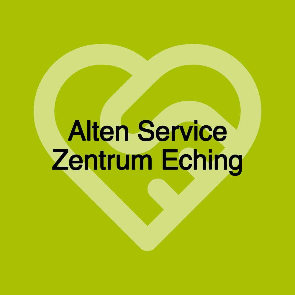 Alten Service Zentrum Eching