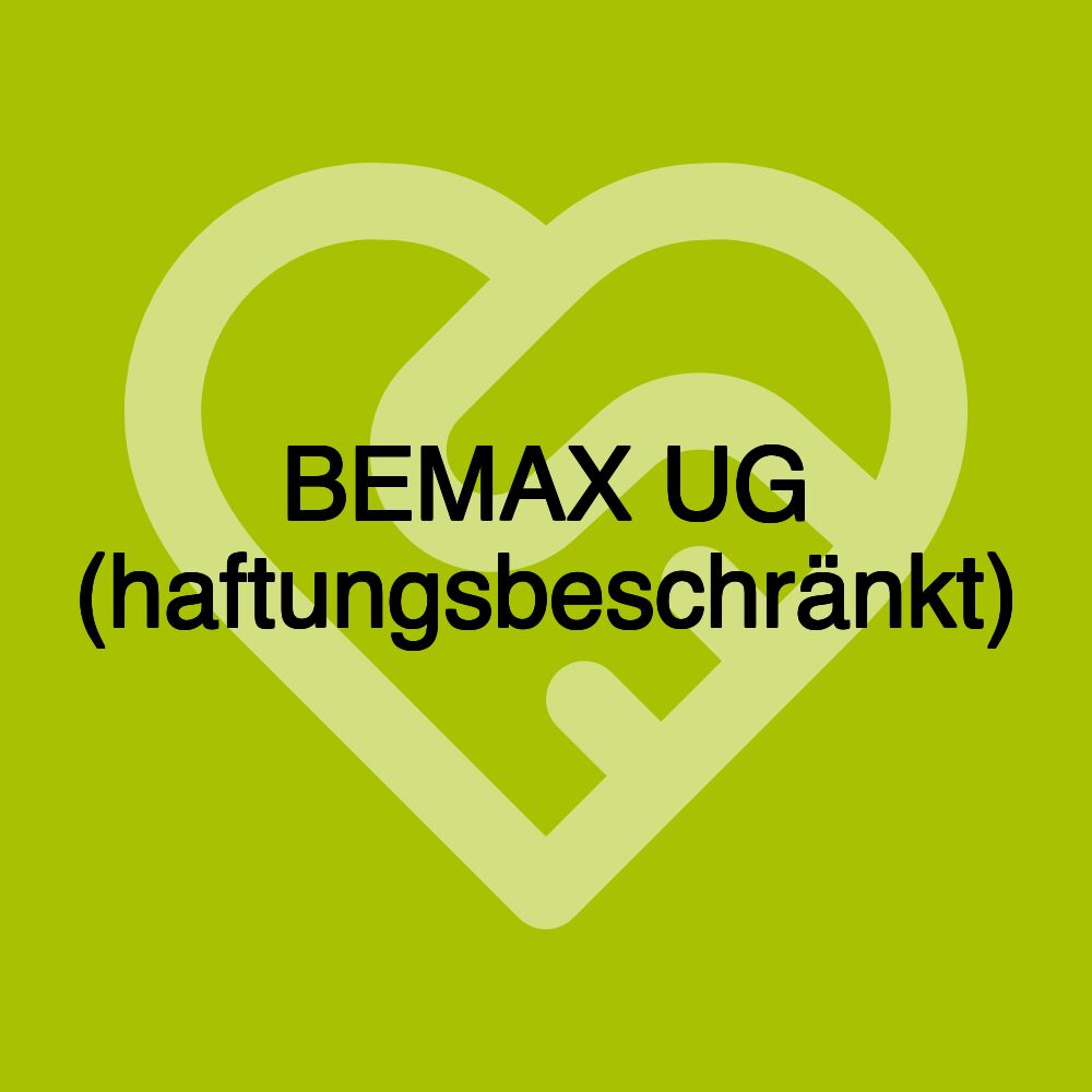 BEMAX UG (haftungsbeschränkt)