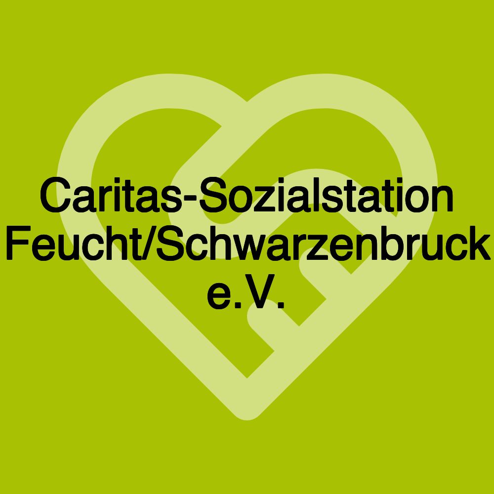 Caritas-Sozialstation Feucht/Schwarzenbruck e.V.