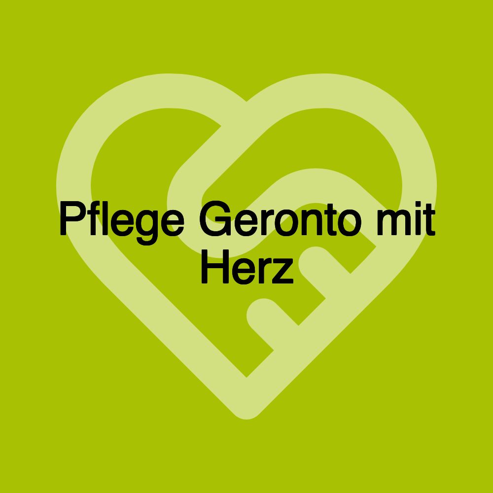 Pflege Geronto mit Herz