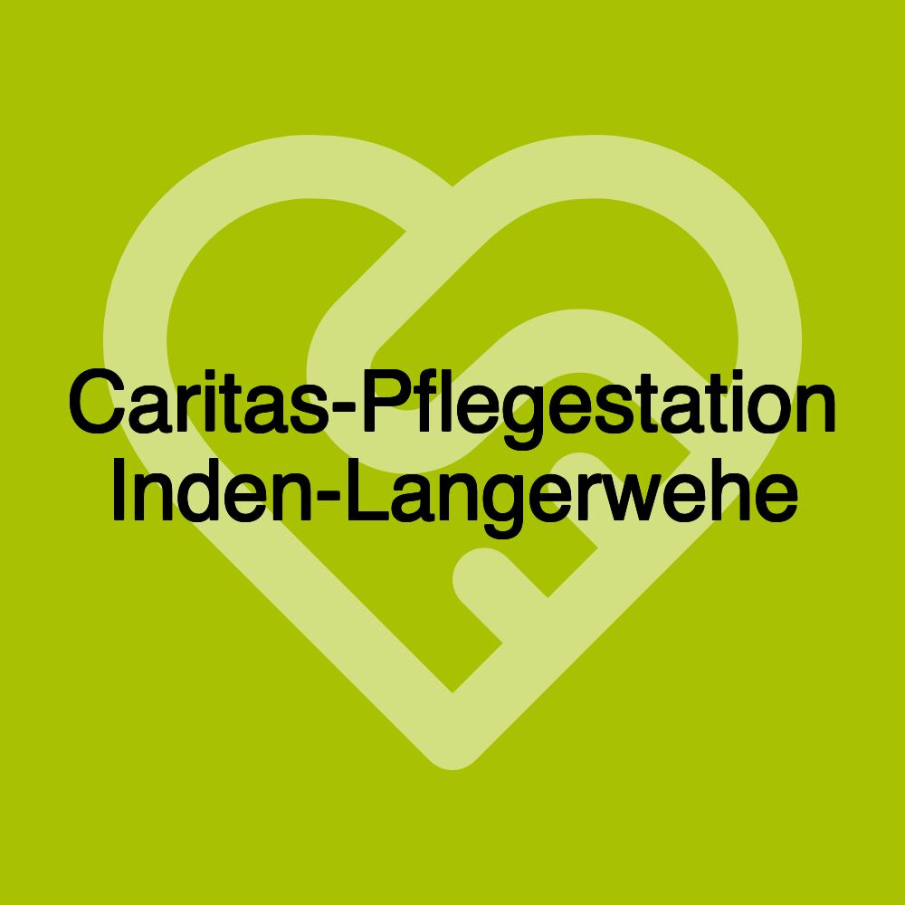 Caritas-Pflegestation Inden-Langerwehe