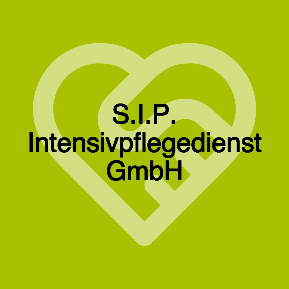 S.I.P. Intensivpflegedienst GmbH