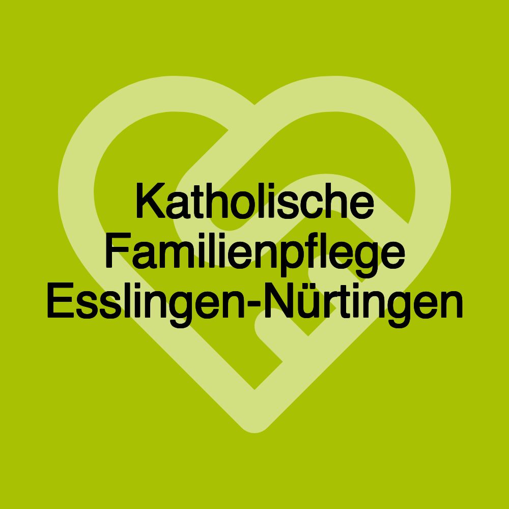 Katholische Familienpflege Esslingen-Nürtingen