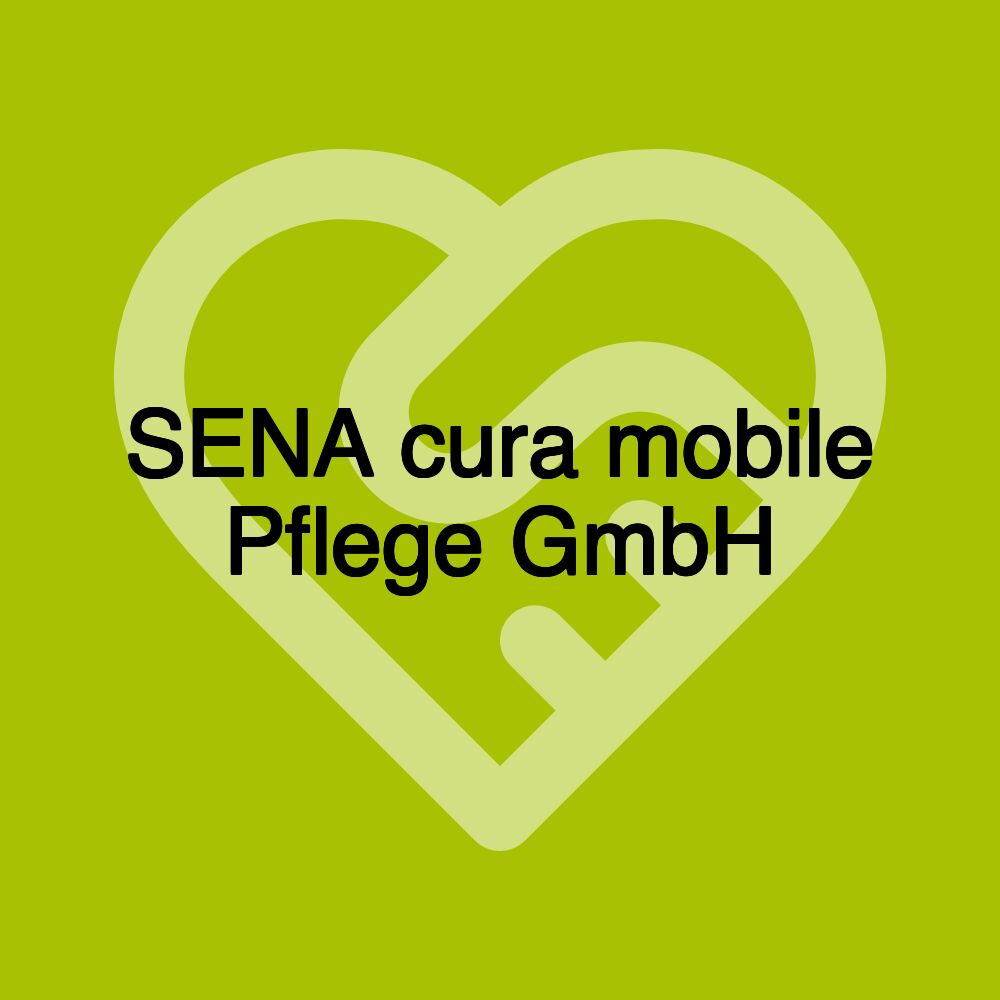 SENA cura mobile Pflege GmbH