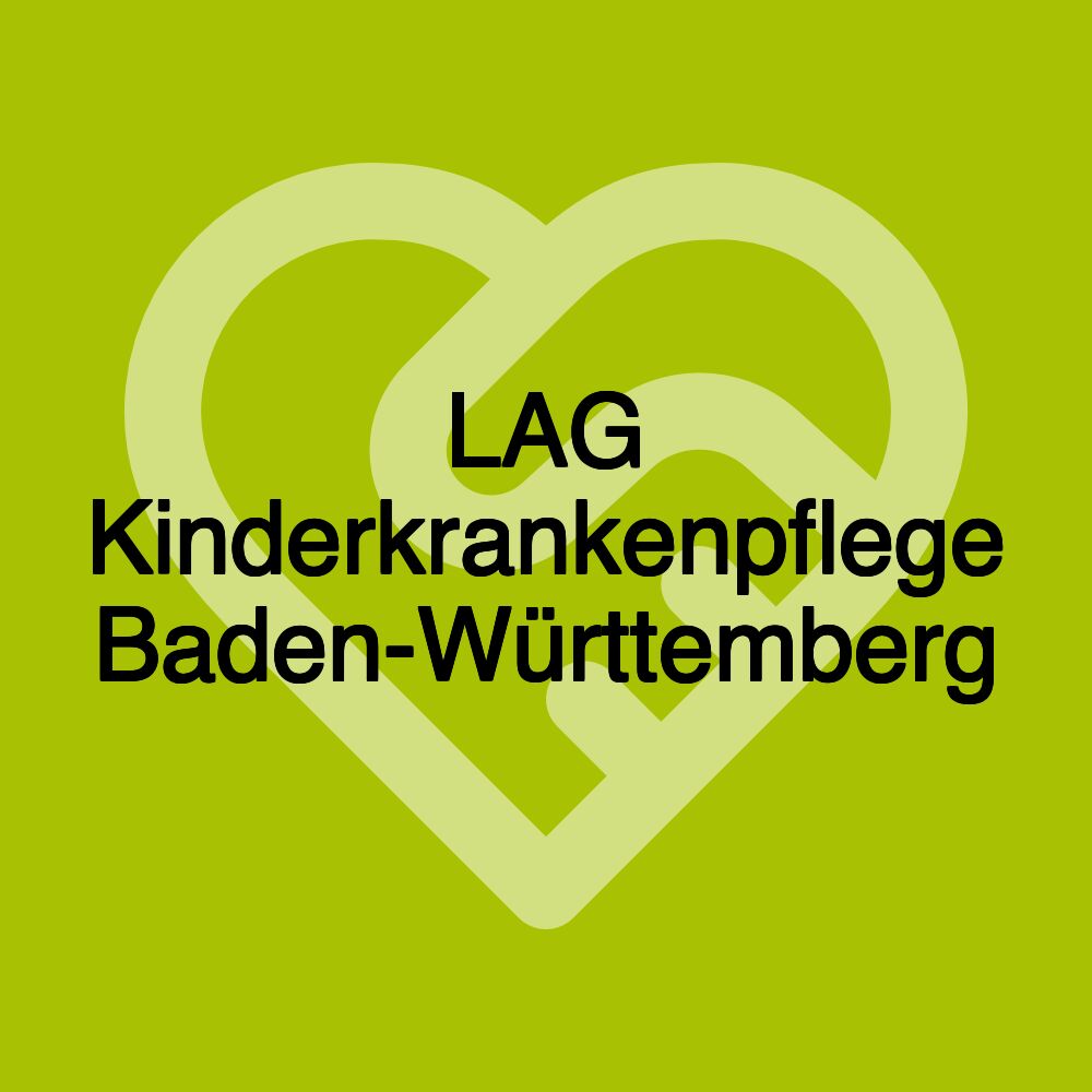 LAG Kinderkrankenpflege Baden-Württemberg