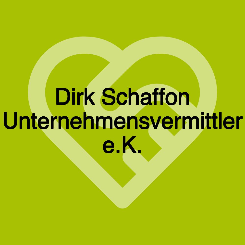 Dirk Schaffon Unternehmensvermittler e.K.