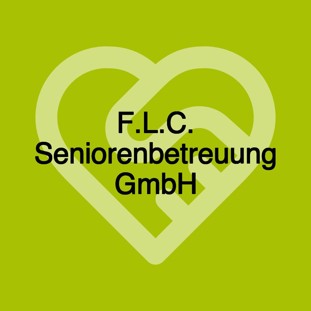 F.L.C. Seniorenbetreuung GmbH