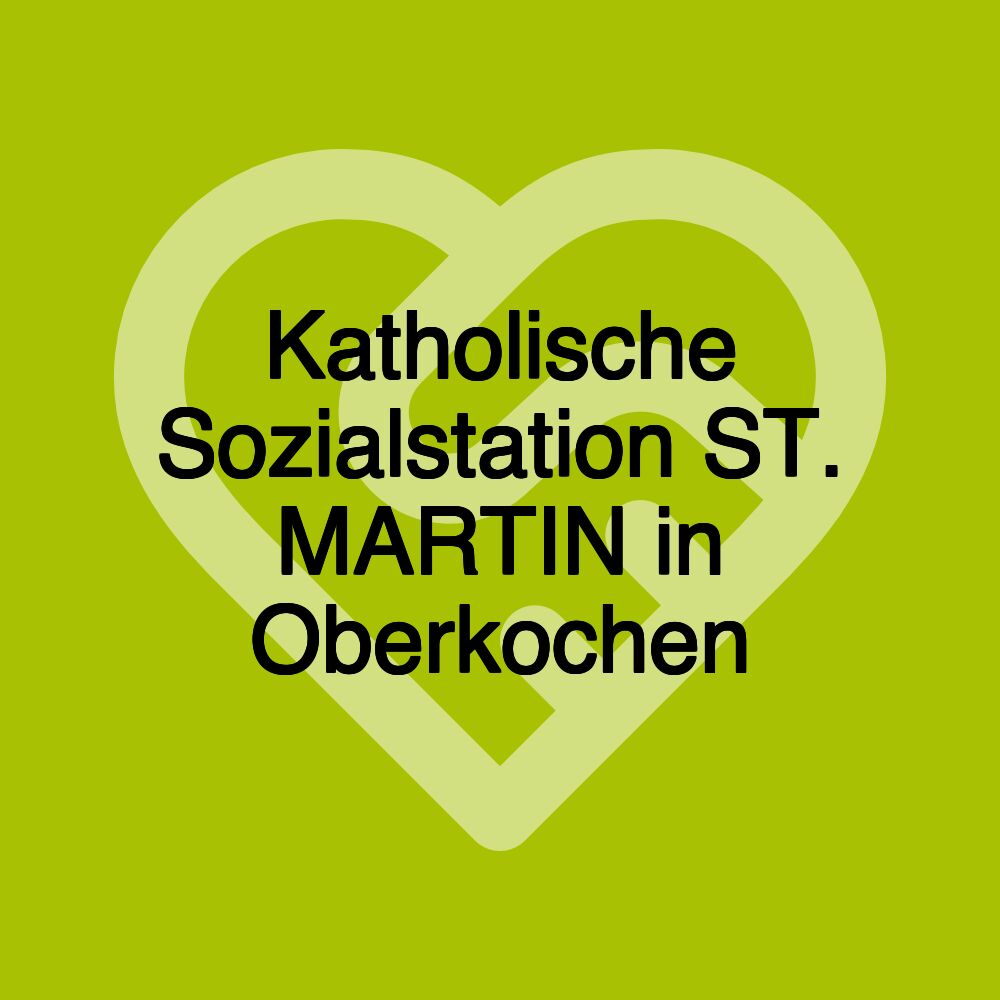 Katholische Sozialstation ST. MARTIN in Oberkochen