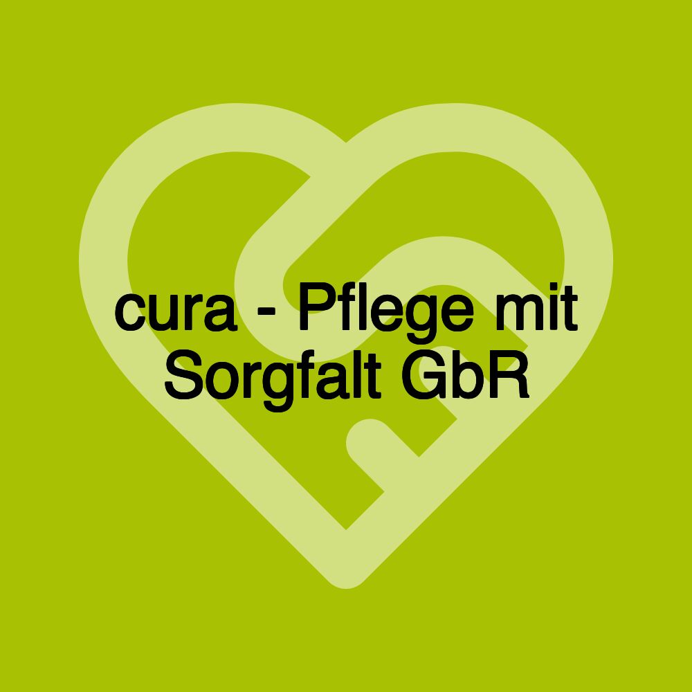 cura - Pflege mit Sorgfalt GbR