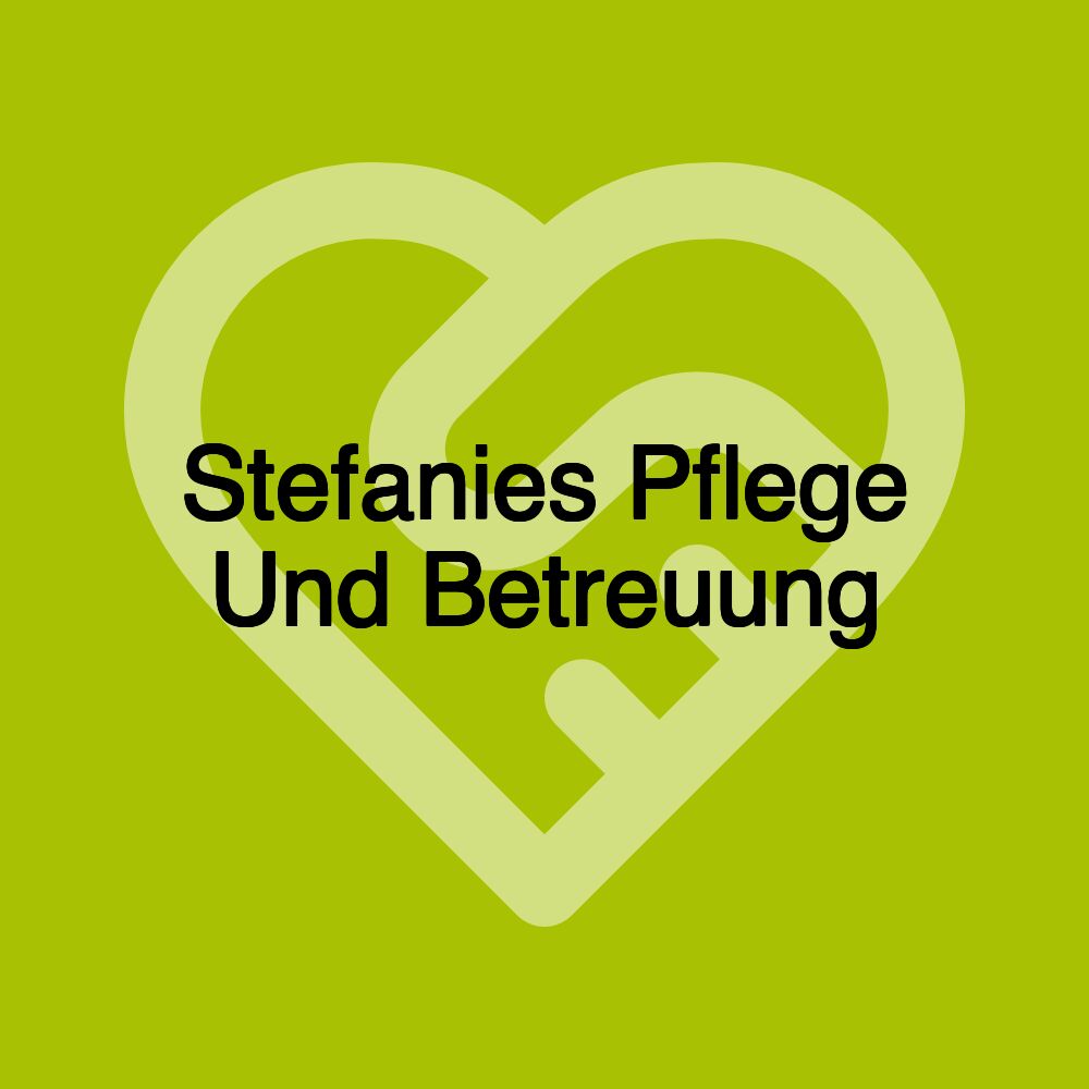 Stefanies Pflege Und Betreuung