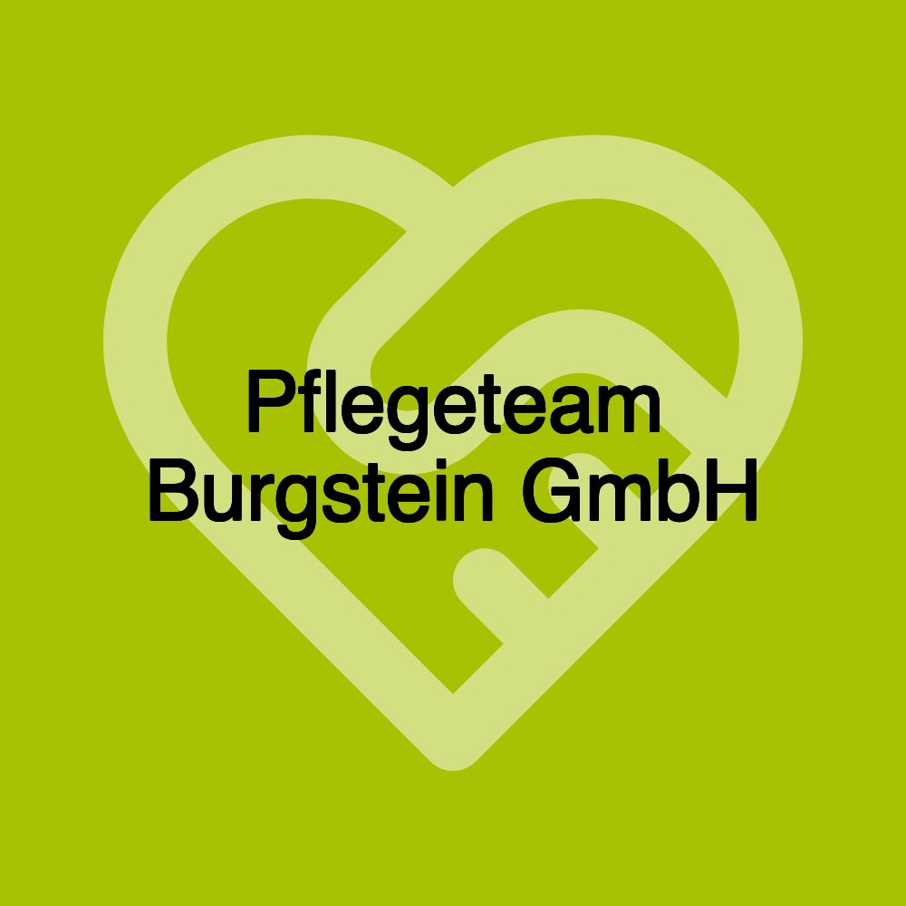 Pflegeteam Burgstein GmbH