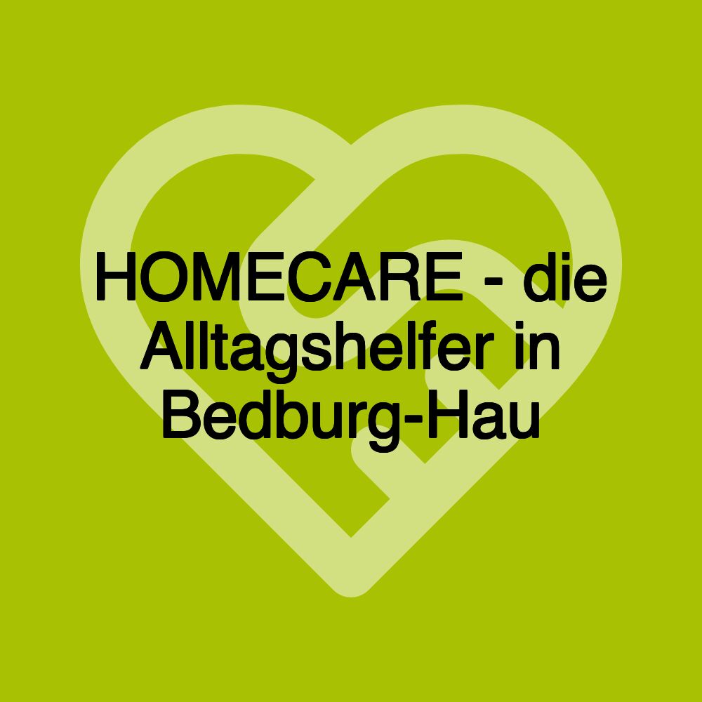 HOMECARE - die Alltagshelfer in Bedburg-Hau