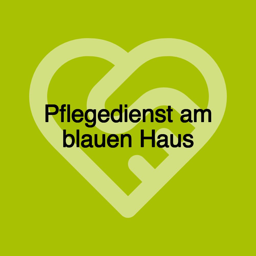 Pflegedienst am blauen Haus