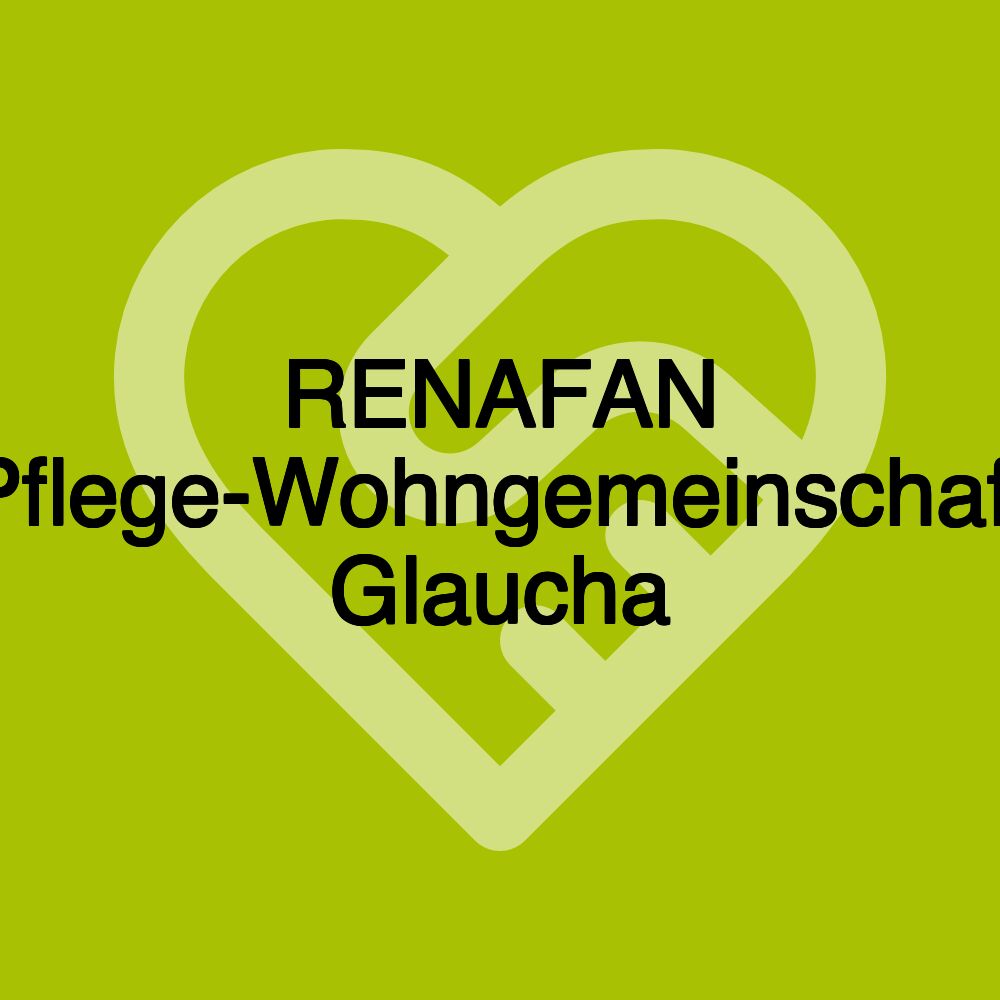 RENAFAN Pflege-Wohngemeinschaft Glaucha