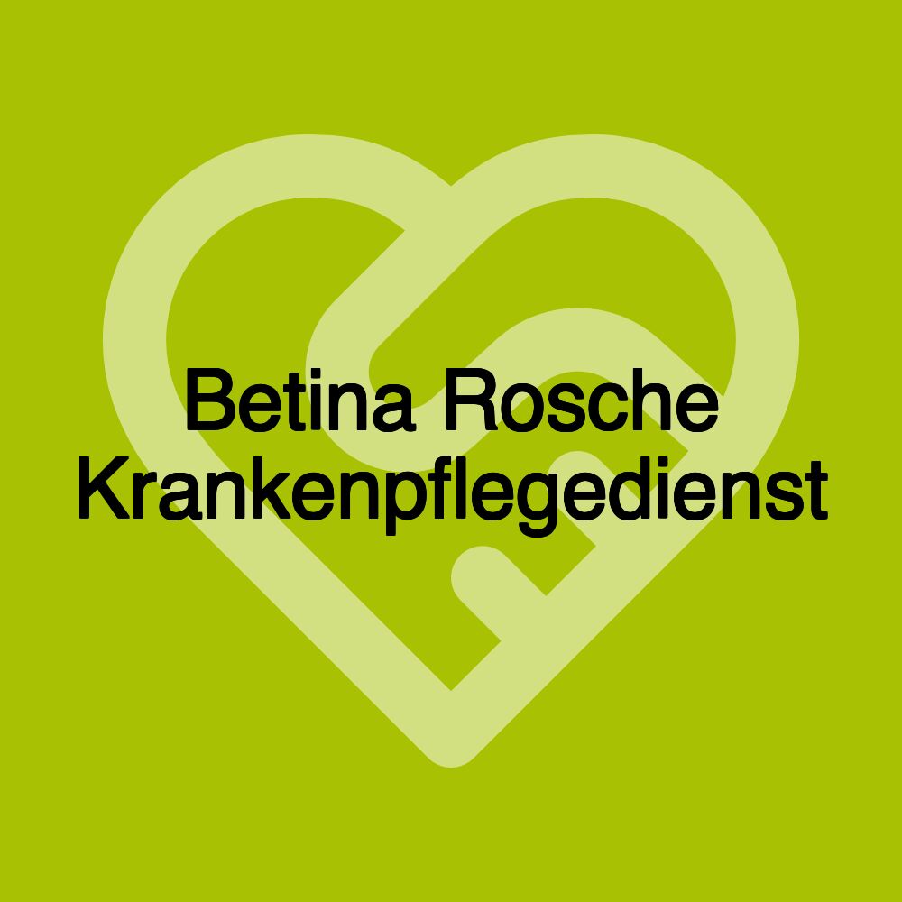 Betina Rosche Krankenpflegedienst